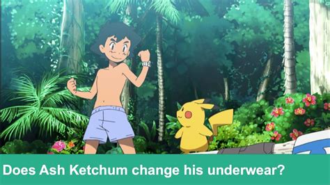 ash ketchum in underwear|ash ketchum, ash, pokemon / Underwear Ash .